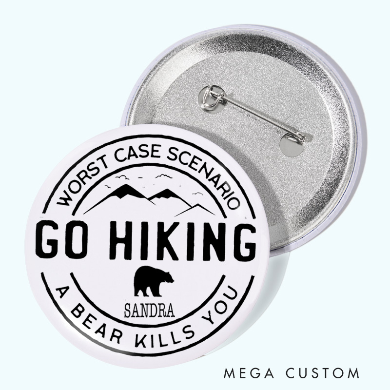 Personalized Go Hiking Embrace the Adventure Pin Outdoor Lovers Pin Badge Gift Camping Lovers Gift
