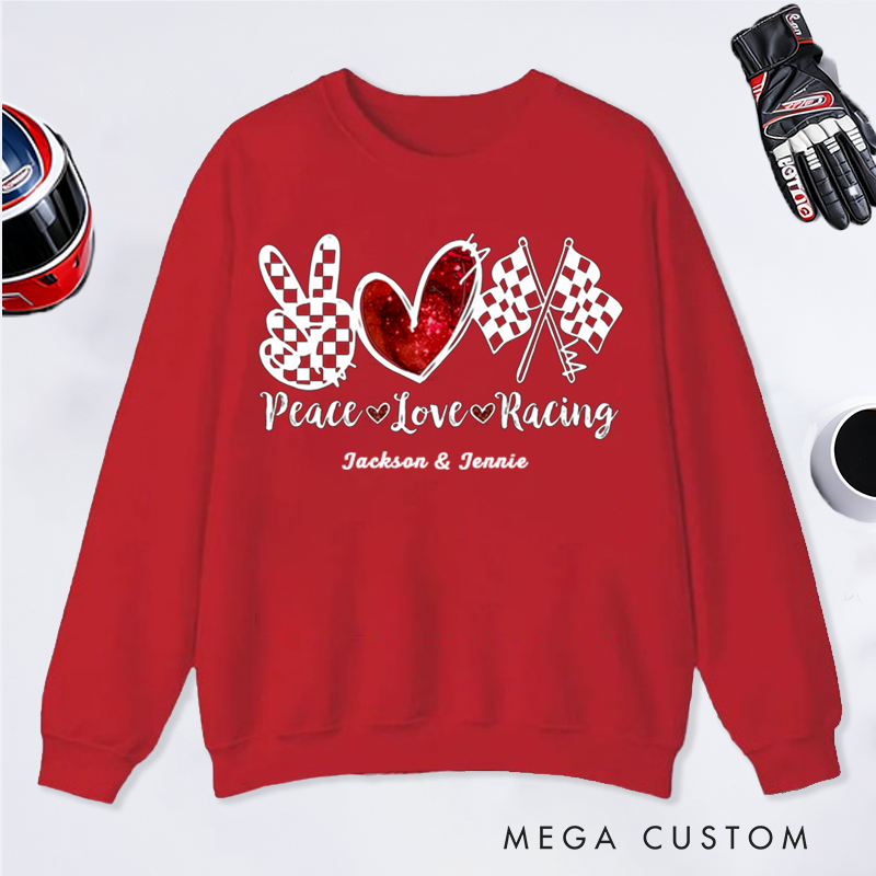 Personalized Peace Love Racing Sweatshirt Custom Name Sweater for Racing Couples and Car Lovers