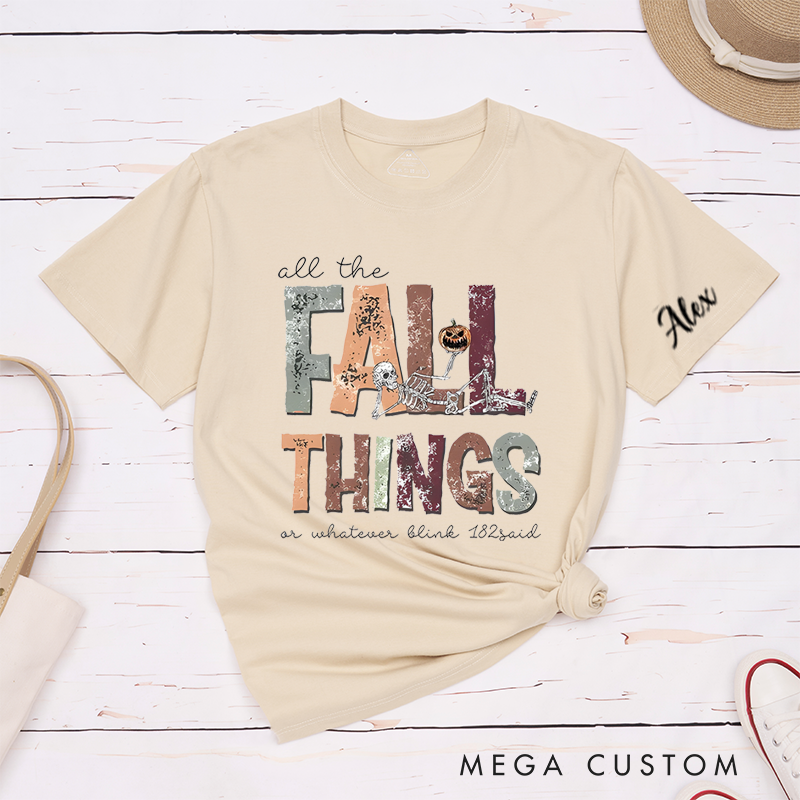 Personalised Classic T-Shirts All the Fall Things and Fall Skeleton Tee and Christian Shirt Perfect for Music Lovers and Retro Aesthetic Enthusiasts
