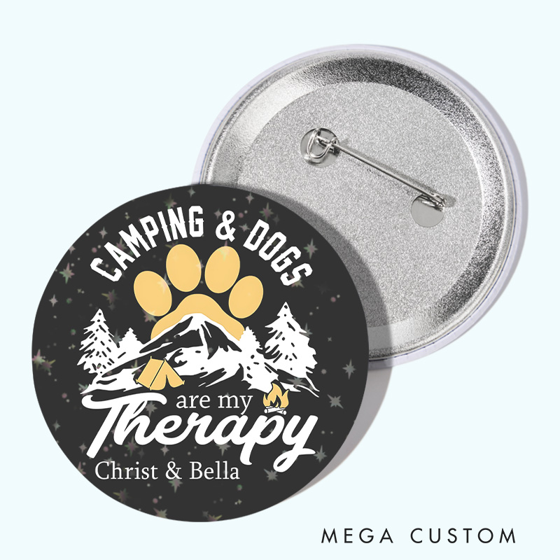 Personalized Camping Dogs Are My Therapy Pin Camping Hiking Lovers Pin Outdoor Adventure Lovers Gift
