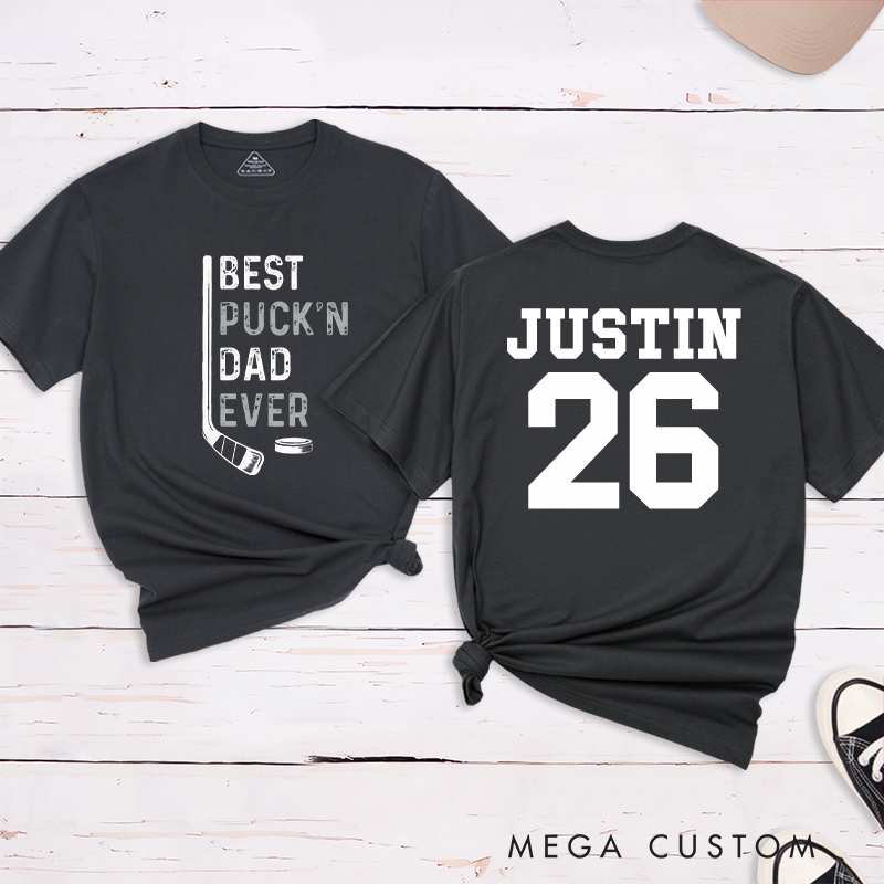 Personalized "Best Puck'n Dad Ever" Hockey T-Shirt with Custom Name and Number