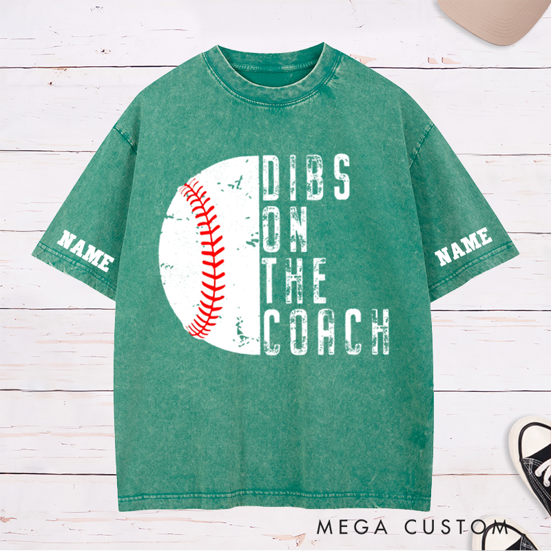 Personalized "Dibs on the Coach" Baseball Washed T-Shirt with Custom Name