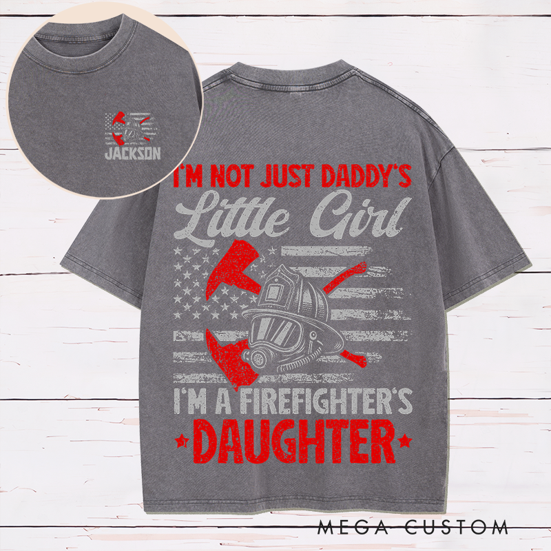 Personalized Firefighter Washed T-Shirt Firefighter's Daughter Gift for Firefighters Daughter