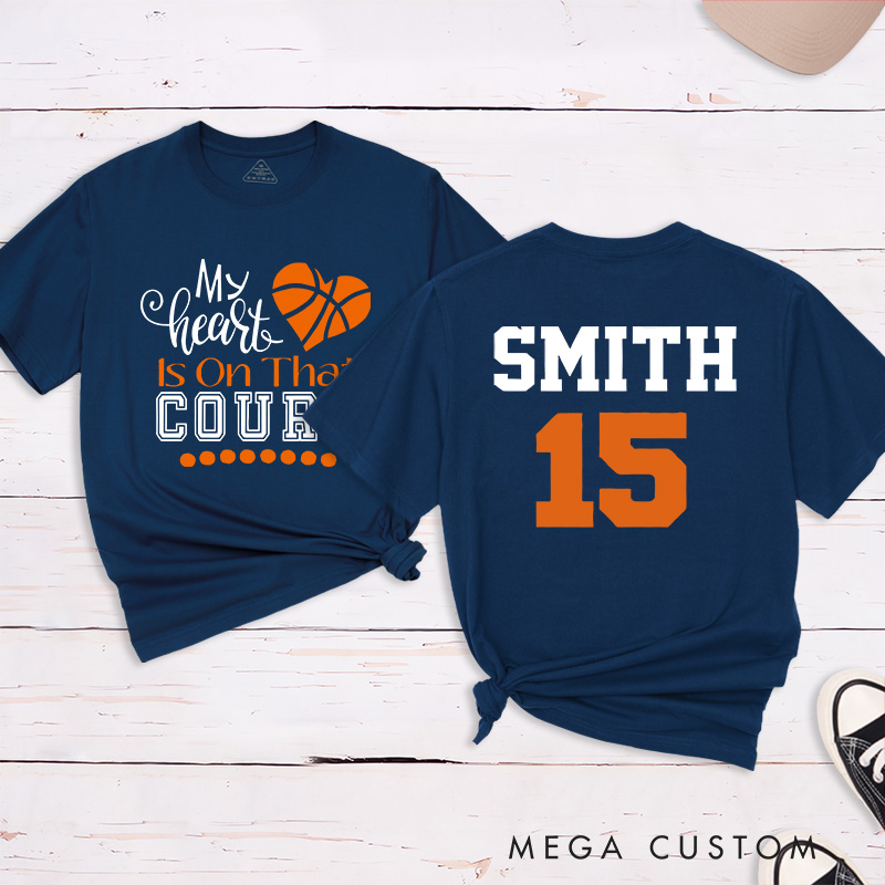Personalized Basketball Fan T-Shirt with "My Heart is on That Court" Design Custom Name and Jersey Number