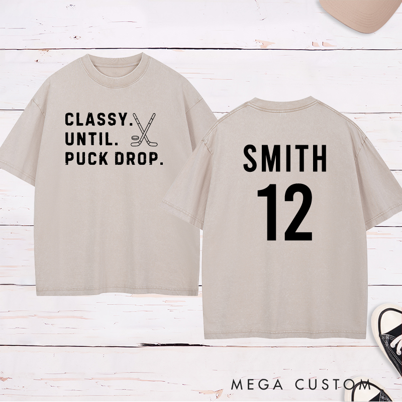 Personalized "Classy Until Puck Drop" Hockey Washed T-Shirt with Custom Name and Number