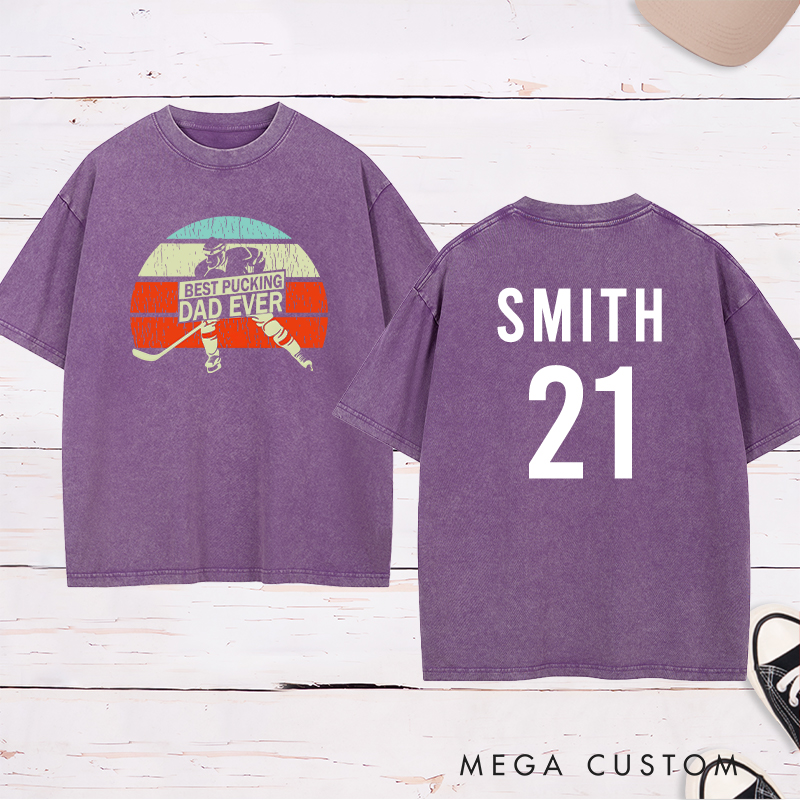 Personalized "Best Pucking Dad Ever" Hockey Washed T-Shirt with Custom Name and Number