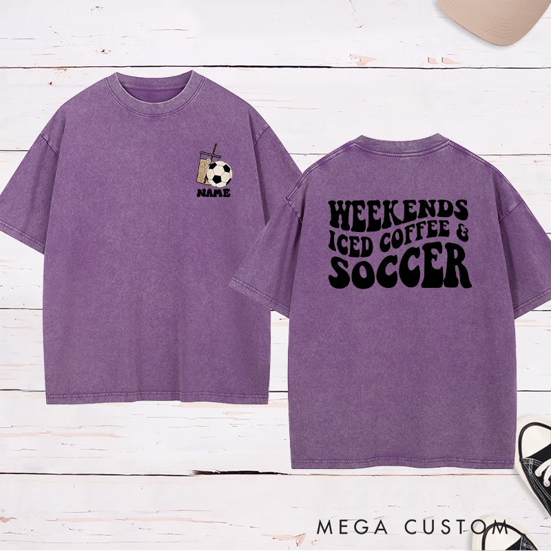 Personalized "Weekends, Iced Coffee & Soccer" Soccer Washed T-Shirt with Custom Name