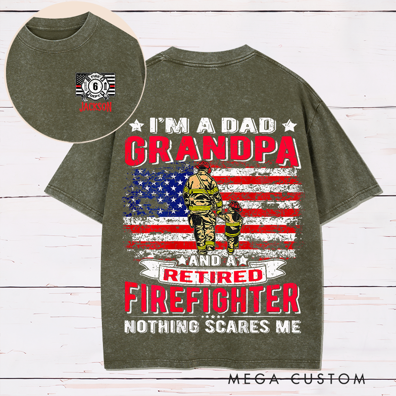 Personalized Firefighter Washed T-Shirt Retired Firefighter Dad and Grandpa Design Thoughtful Gift