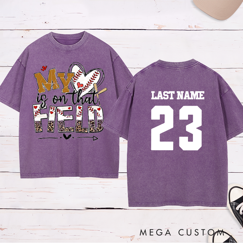 Personalized "My Heart is on That Field" Baseball Washed T-Shirt with Custom Name and Number