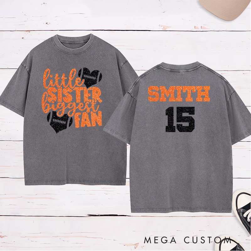 Personalized American Football and Rugby Washed T-Shirts for "Little Sister Biggest Fans" with Custom Name and Number on the Jersey