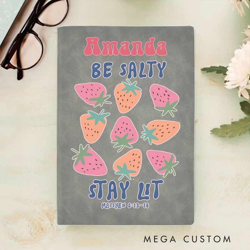 Personalized Be Salty Stay Lit A5 Sheepskin Suede Notebook with Name Baptism Birthday Gift for Christians  