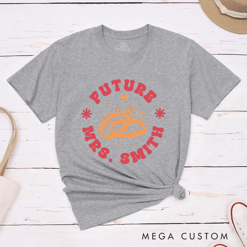 Personalized Bright and Playful Future Mrs. Wedding Rings Engagement Fiancée Classic T-Shirt  