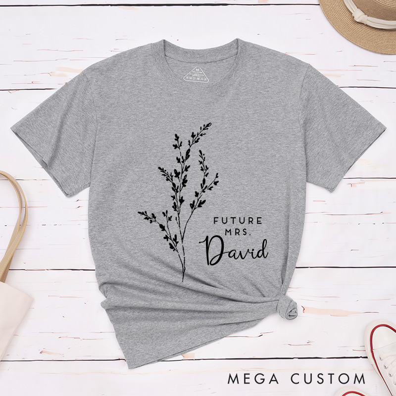 Personalized Sweet Holly Future Mrs Fiancee Engagement Fiancée Classic T-Shirt