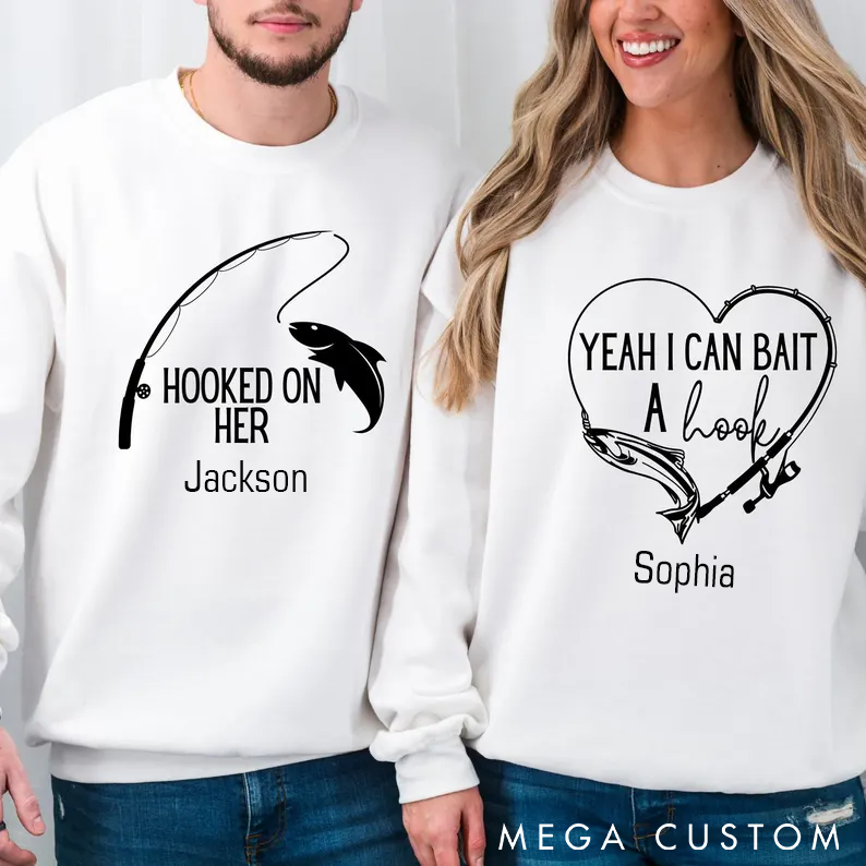 Personalized Fishing Couple Sweatshirts Valentines Sweatshirt Hooked on Her and Bait a Hook Design Custom Names Perfect Gift for Fishing Lovers