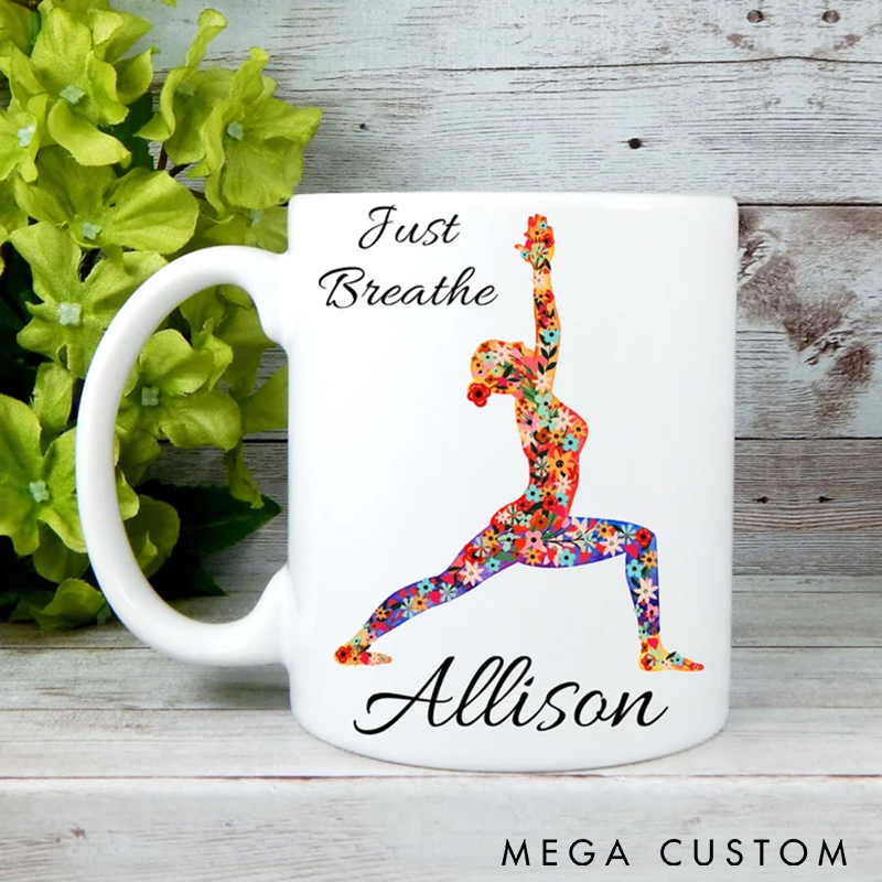 Personalized Yoga Mug Just Breathe Mug Coffee Mug with Floral Pose Design Perfect Gift for Yoga Lovers