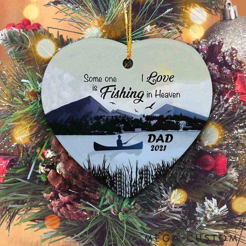Personalized Memorial Ornament Some One I Love Is Fishing In Heaven Ornament Custom Name Ornament Memory Christmas Ornament