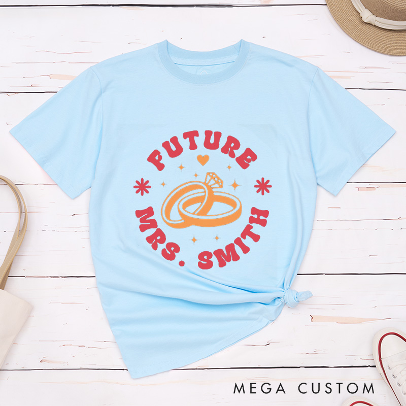Personalized Bright and Playful Future Mrs. Wedding Rings Engagement Fiancée Classic T-Shirt  