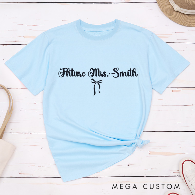 Personalized Romantic Future Mrs. Design with Heart and Bow Fiancee Engagement Fiancée Classic T-Shirt
