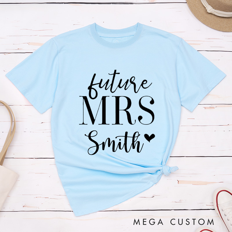 Personalized Classic and Romantic Future Mrs. with Heart Fiancee Engagement Fiancée Classic T-Shirt