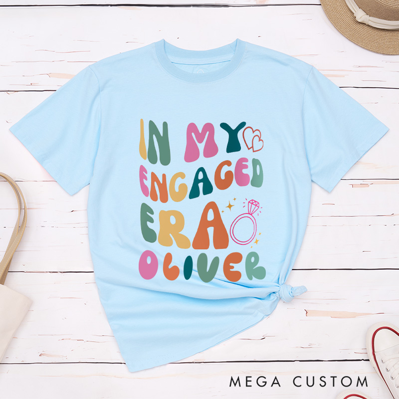 Personalized In My Engaged Era in Vibrant Colors Fiancee Engagement Fiancée Classic T-Shirt