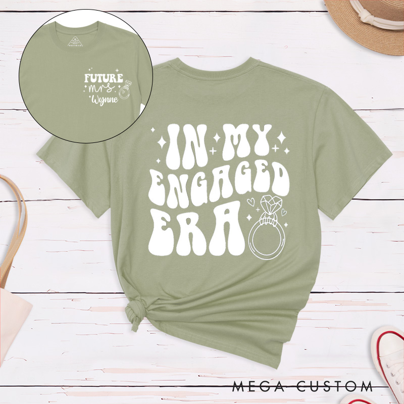 Personalized Playful In My Engaged Era Future Mrs Fiancee Engagement Fiancée Classic T-Shirt