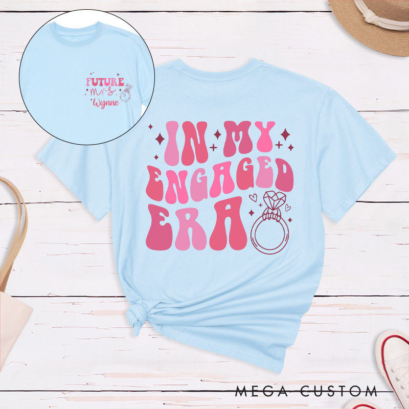 Personalized Playful Pink In My Engaged Era Future Mrs. Fiancee Engagement Fiancée Classic T-Shirt