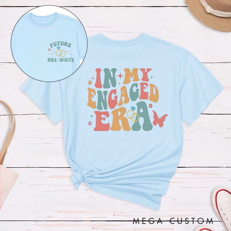 Personalized Pastel Colors In My Engaged Era Future Mrs with Rings and Butterflies Fiancee Engagement Fiancée Classic T-Shirt