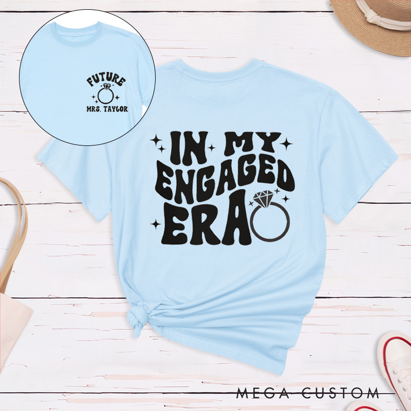 Personalized Bold In My Engaged Era Future Mrs with Rings and Sparkles Fiancee Engagement Fiancée Classic T-Shirt
