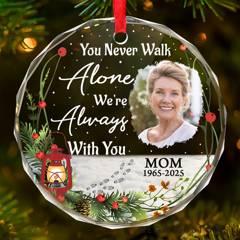 Personalized Memorial Ornament With Custom Photo Name Date You Never Walk Alone Memorial Gift
