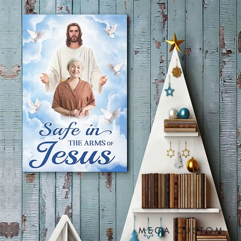 Personalized Religious Memorial Poster Safe In The Arms Of Jesus Memorial Gift With Custom Image