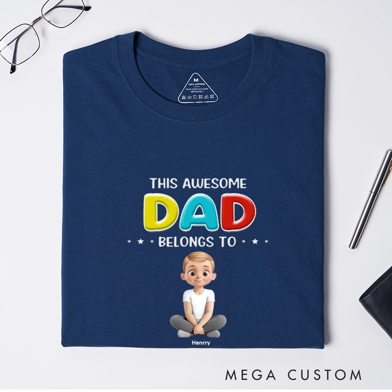 Personalized This Awesome Daddy Belongs To Me Gift for Dad Classic T-shirt