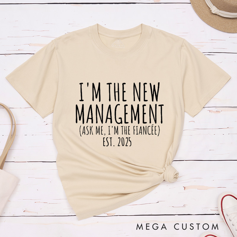 Personalized Playful Under New Management and I'm the New Management Engagement Couple Classic T-Shirt