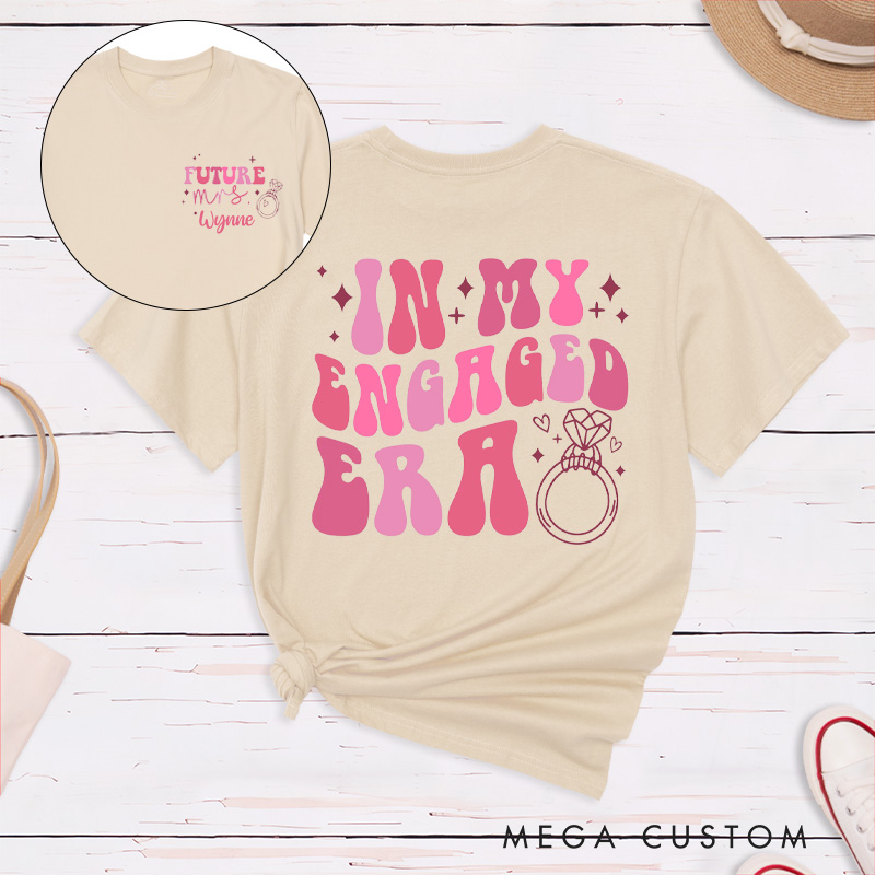 Personalized Playful Pink In My Engaged Era Future Mrs. Fiancee Engagement Fiancée Classic T-Shirt