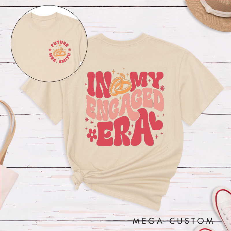 Personalized Bold In My Engaged Era Future Mrs with Rings Fiancee Engagement Fiancée Classic T-Shirt