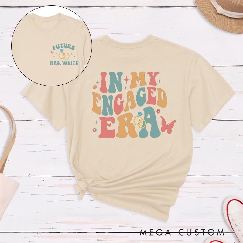 Personalized Pastel Colors In My Engaged Era Future Mrs with Rings and Butterflies Fiancee Engagement Fiancée Classic T-Shirt