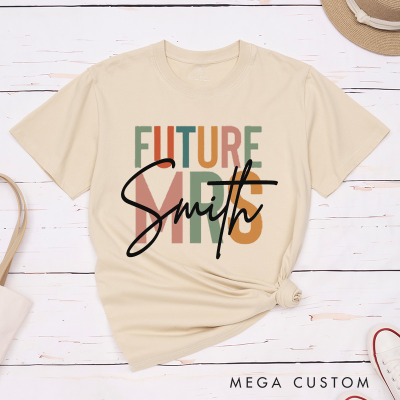 Personalized Colorful Future Mrs Fiancee Engagement Fiancée Classic T-Shirt