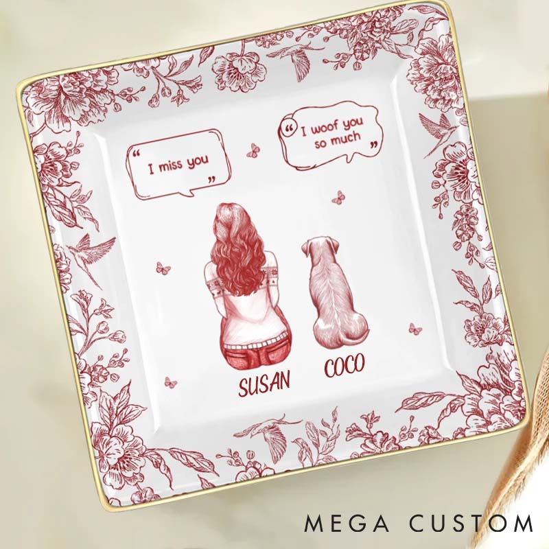 Personalized Dog Lover I Miss You Memorial Dog Toile Ring Dishes