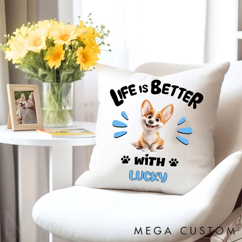 Personalized Dog Lover Life is better with Dog Throw Pillows