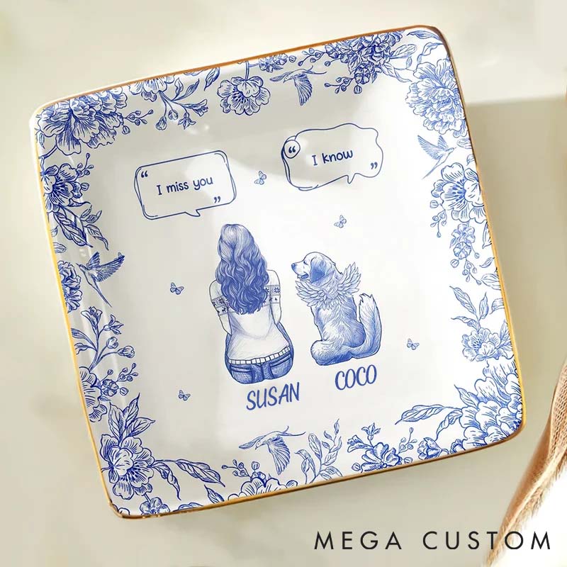 Personalized Dog Lover I Miss You Memorial Dog Toile Ring Dishes