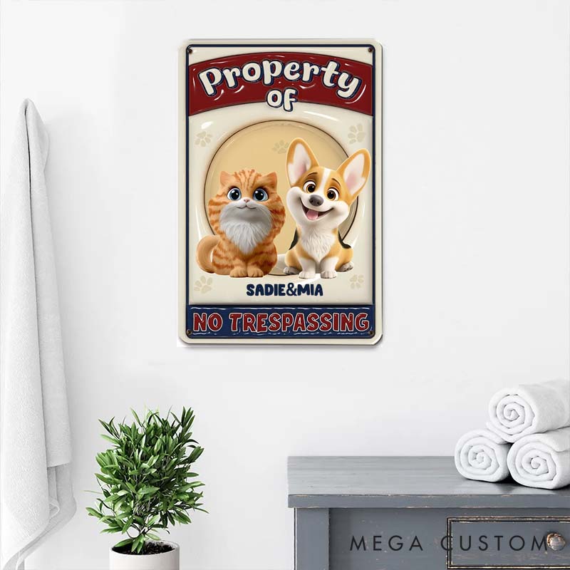 Personalized Pet Lover No Trespassing Version Fur Metal Sign