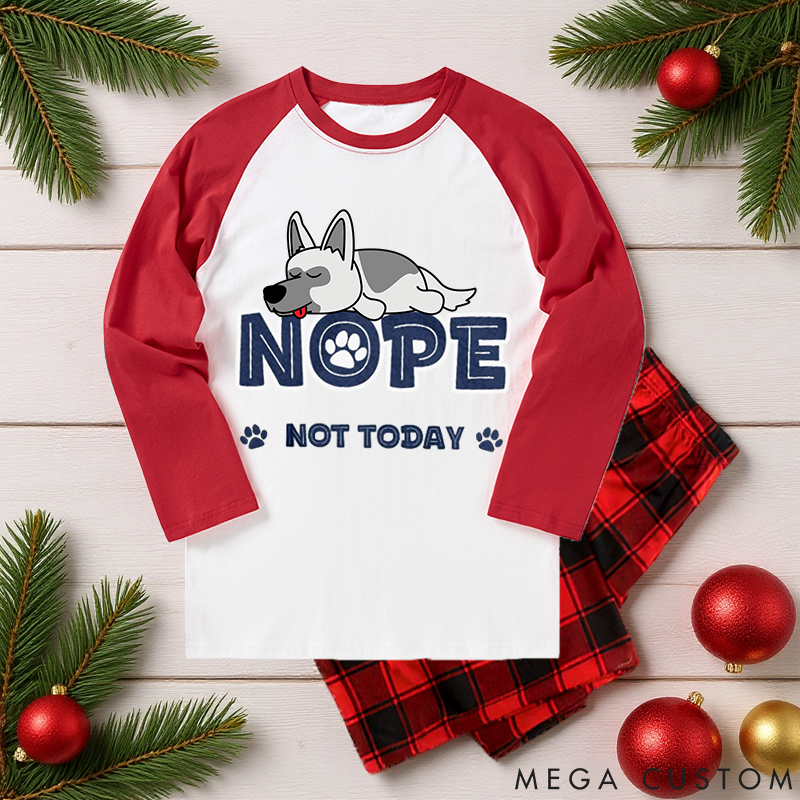 Personalized Dog Lover Nope Not Today Family Matching