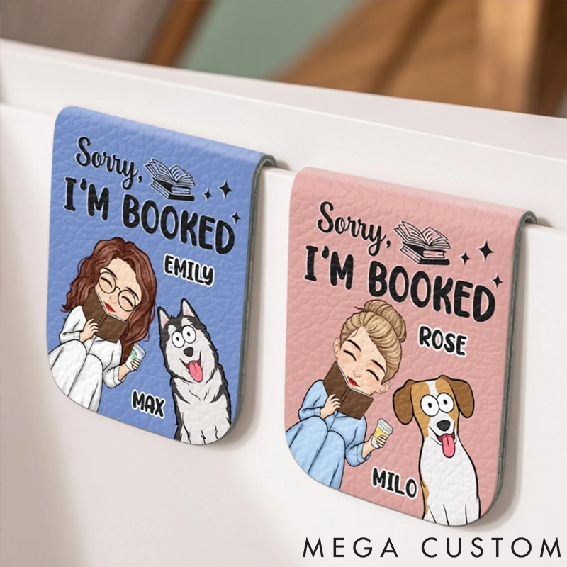 Personalized Dog Lover Sorry I'm Booked Bookmark