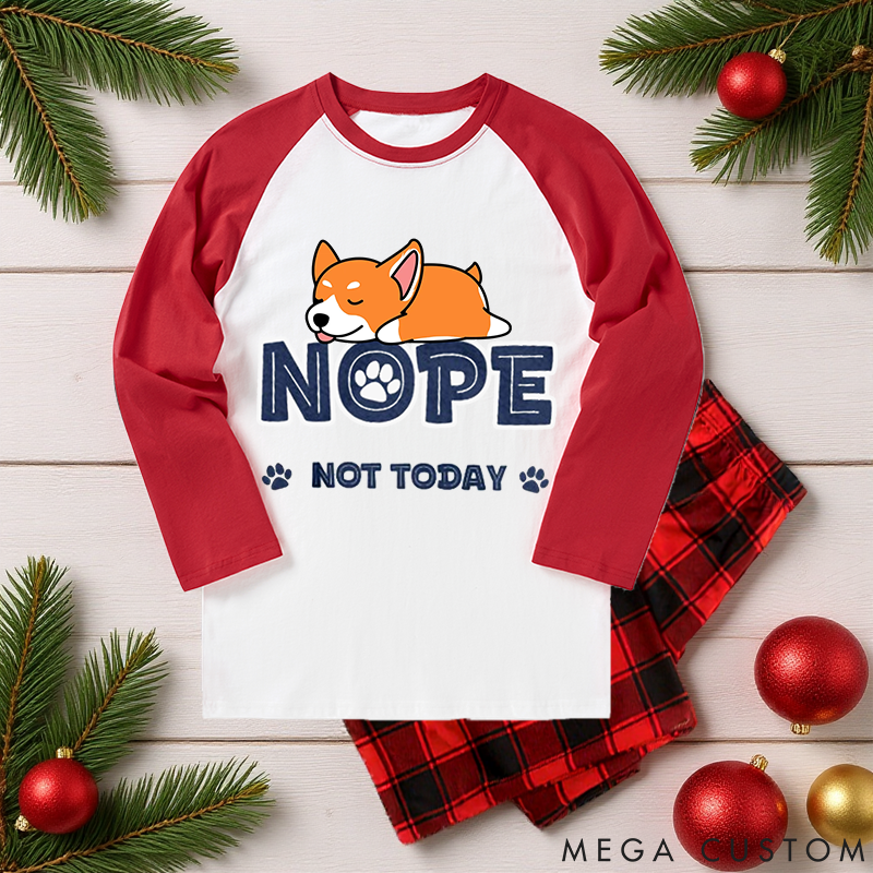 Personalized Dog Lover Nope Not Today Family Matching
