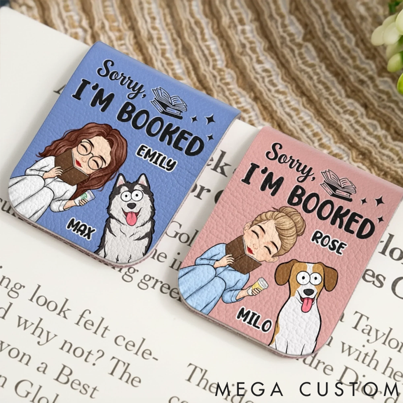 Personalized Dog Lover Sorry I'm Booked Bookmark