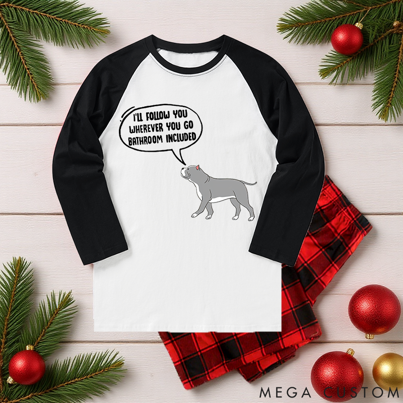 Personalized Dog Lover Follow You Family Matching