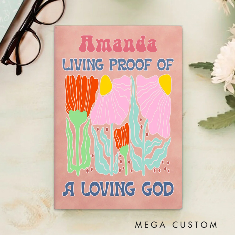 Personalized Living Proof of a Loving God A5 Sheepskin Suede Notebook with Name Baptism Birthday Gift for Christians  