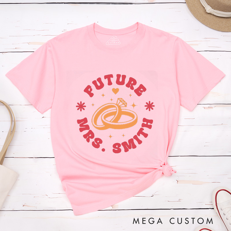 Personalized Bright and Playful Future Mrs. Wedding Rings Engagement Fiancée Classic T-Shirt  