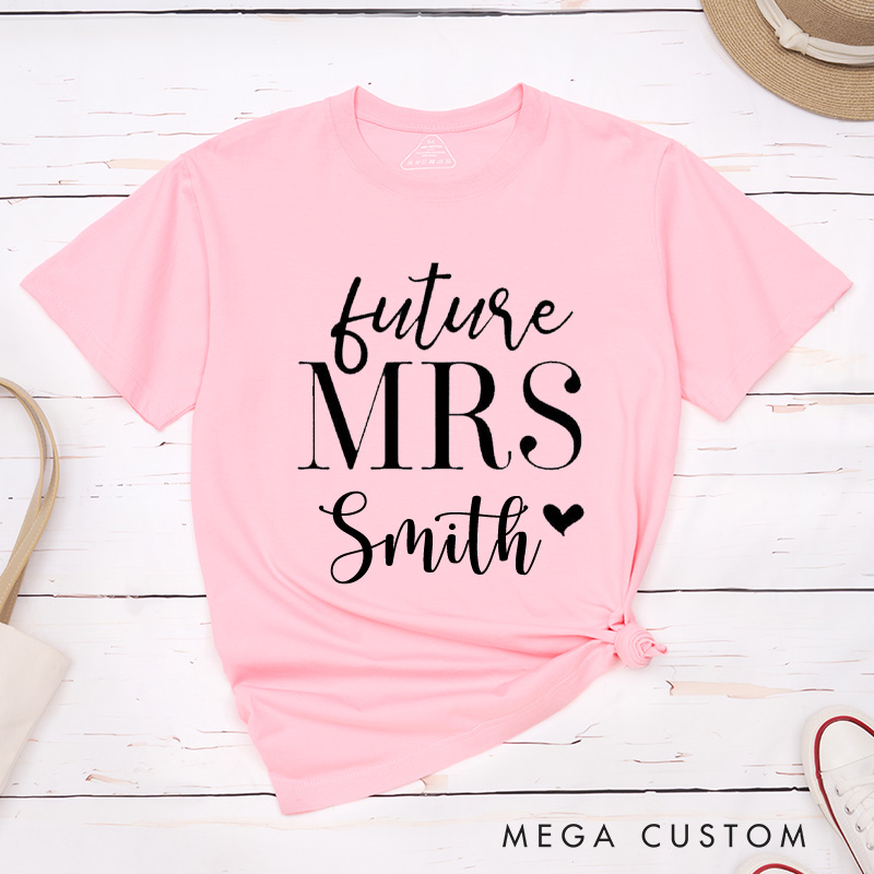 Personalized Classic and Romantic Future Mrs. with Heart Fiancee Engagement Fiancée Classic T-Shirt