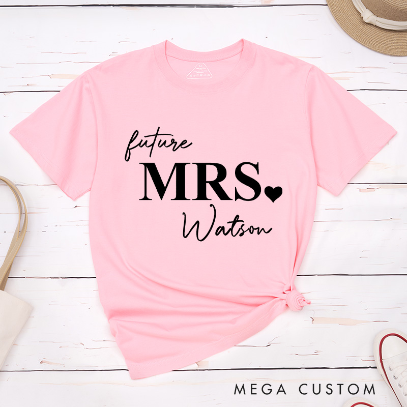 Personalized Elegant Future Mrs with Heart Fiancee Engagement Fiancée Classic T-Shirt