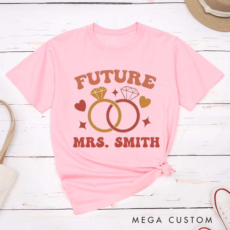 Personalized Playful Future Mrs with Intertwined Rings Fiancee Engagement Fiancée Classic T-Shirt